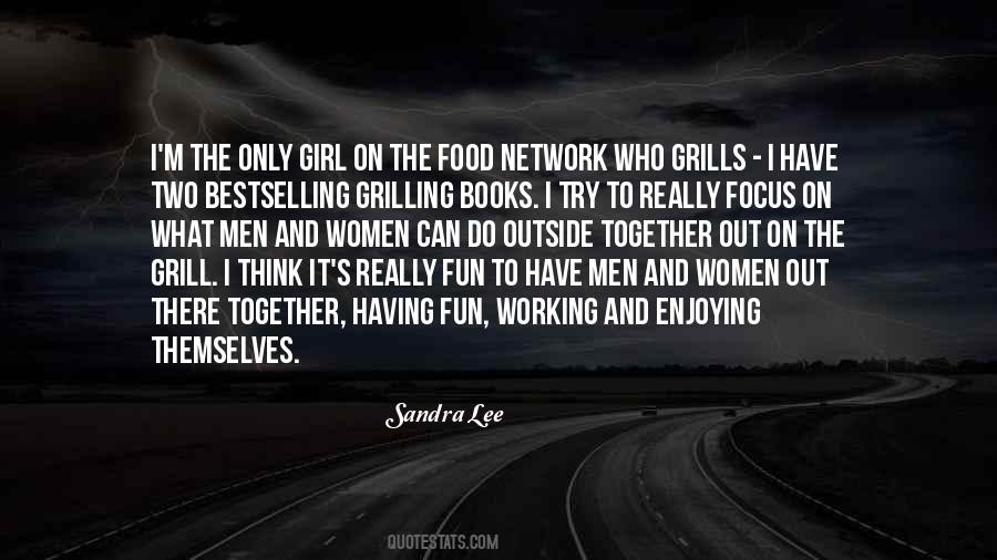 Quotes About The Only Girl #295059