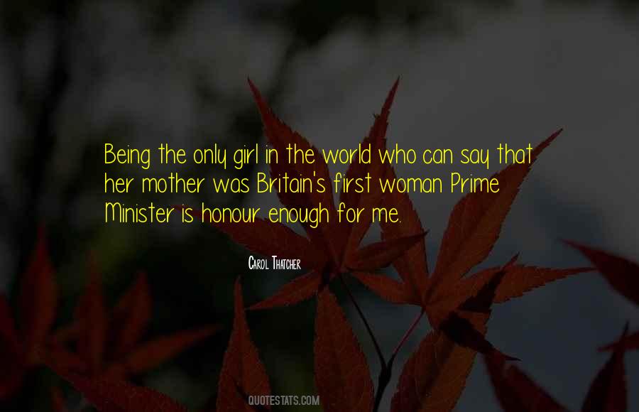 Quotes About The Only Girl #498310