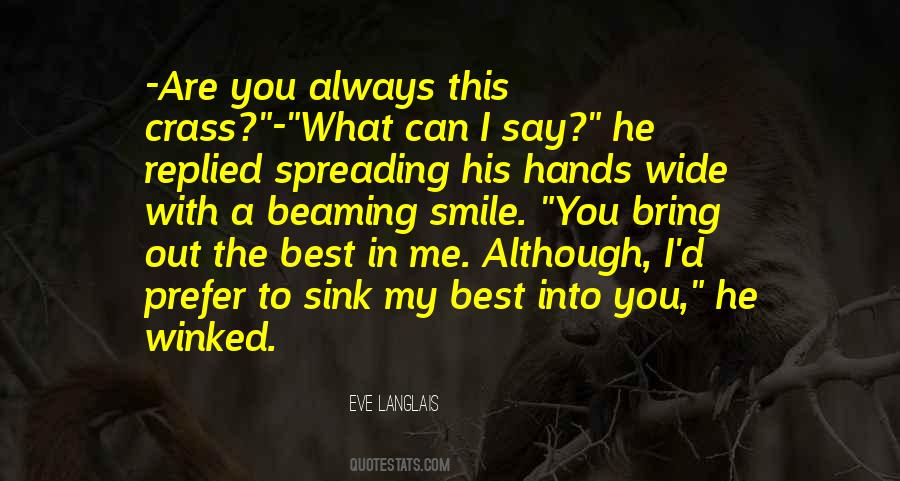 Quotes About His Hands #1760849