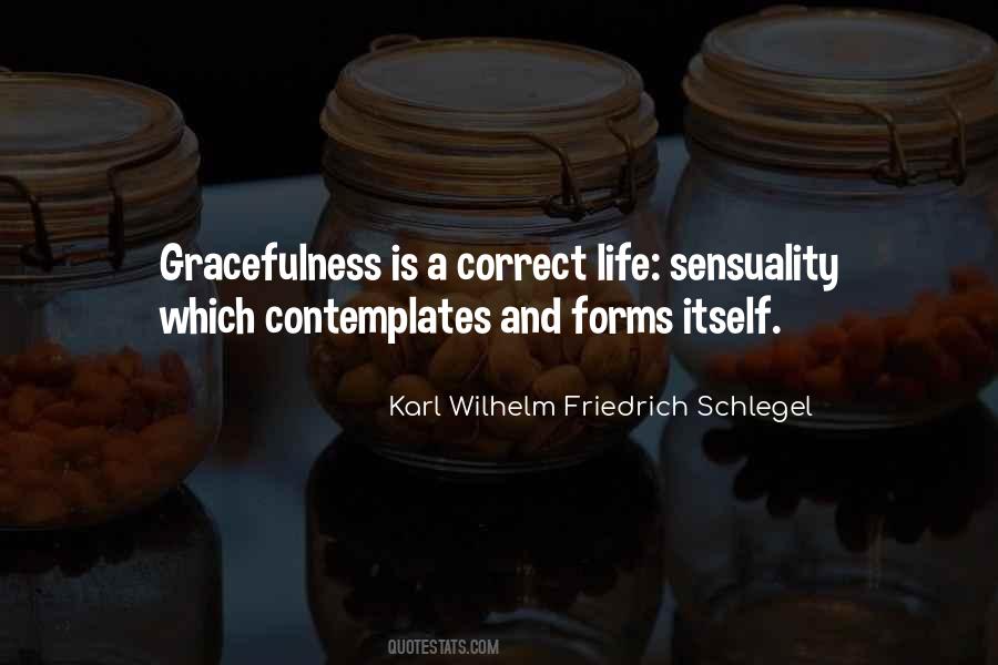 Quotes About Gracefulness #264817