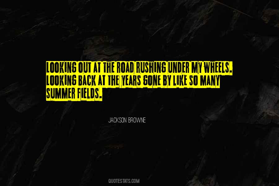 Top 54 Quotes About Years Gone By Famous Quotes & Sayings About Years Gone By