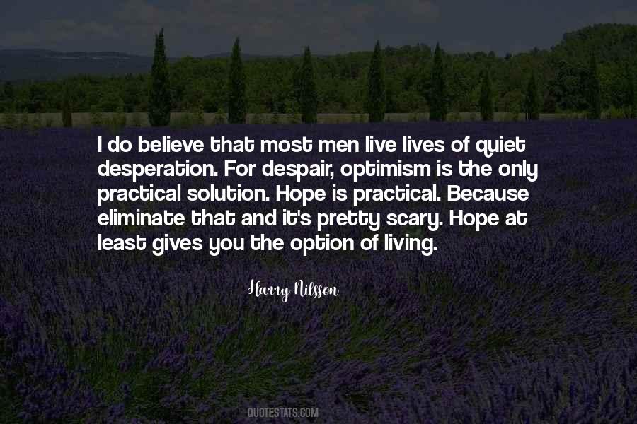 Quotes About Quiet Desperation #328944