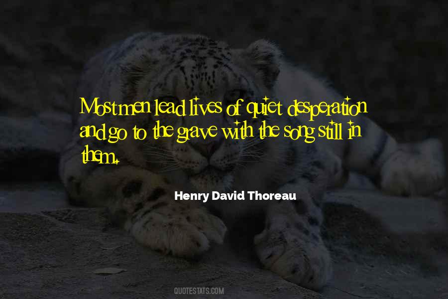 Quotes About Quiet Desperation #551727