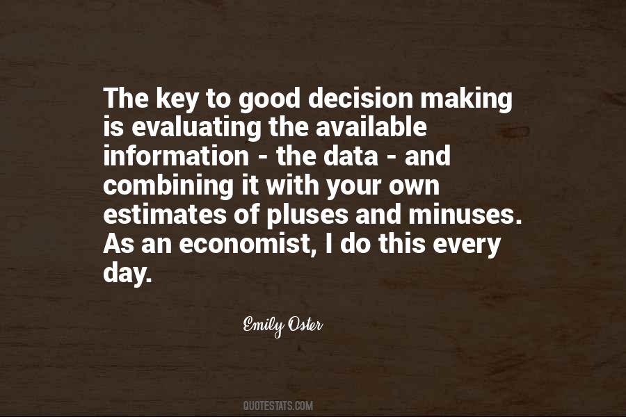 Quotes About Data-driven Decision Making #92690