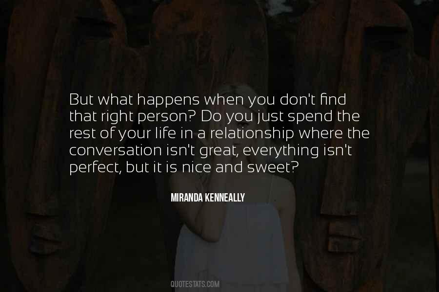 Right Relationship Quotes #130416