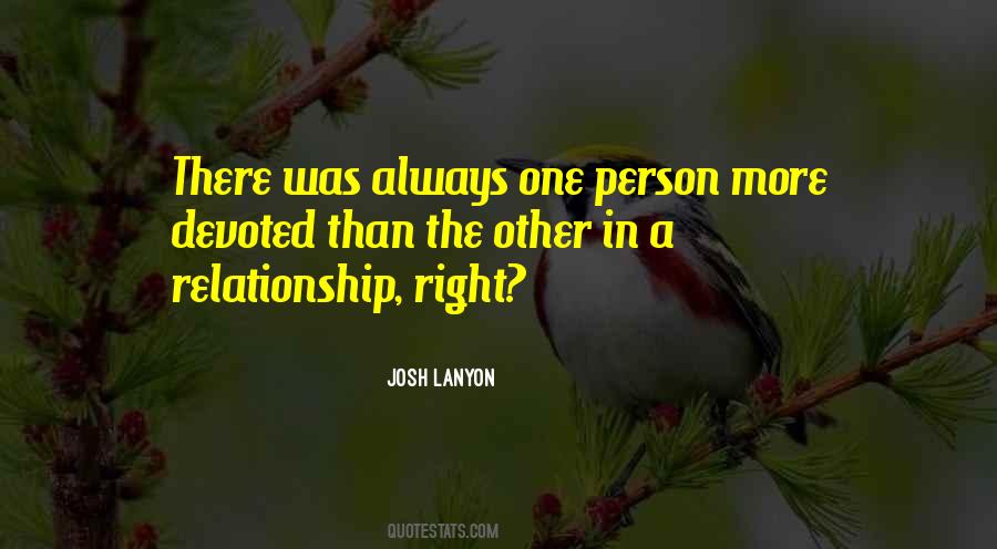 Right Relationship Quotes #337511