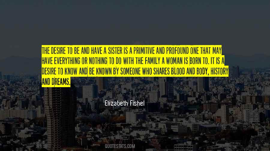 Quotes About Sister Not By Blood #139410