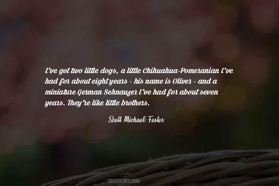 The Scott Brothers Quotes #1053301