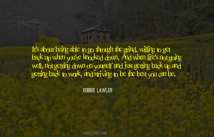 Quotes About Not Getting Down On Yourself #1825596