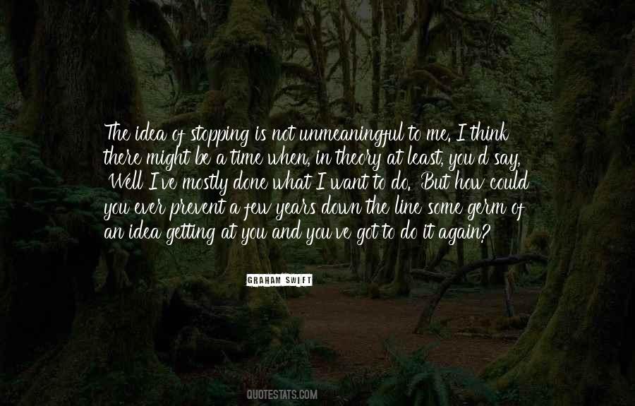 Quotes About Not Getting Down On Yourself #27263