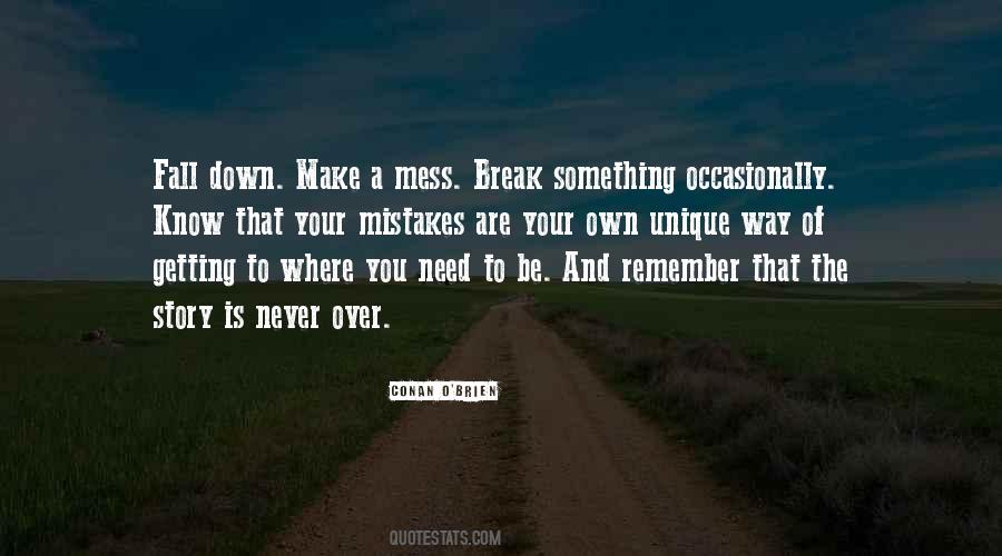 Quotes About Not Getting Down On Yourself #34811
