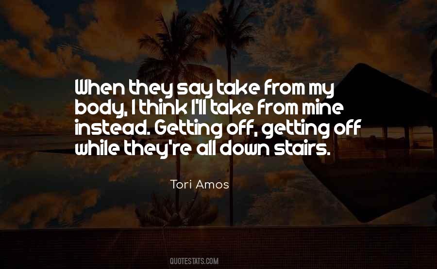 Quotes About Not Getting Down On Yourself #86263