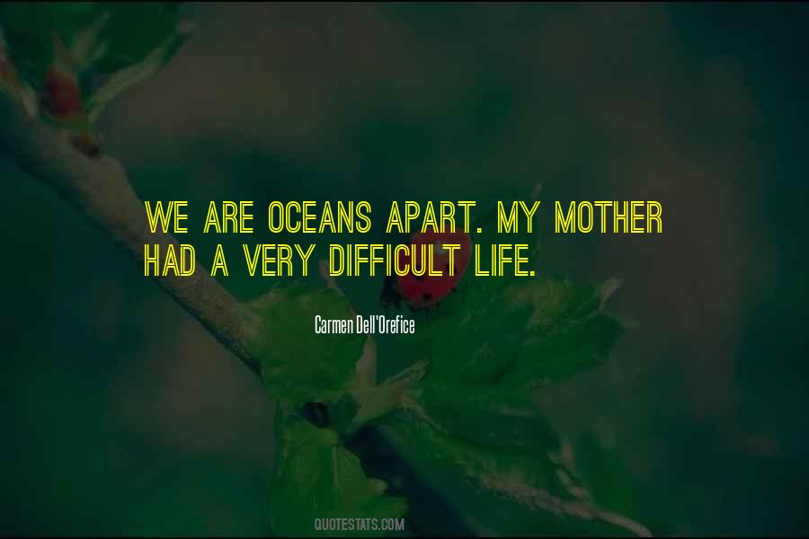 Quotes About Oceans Apart #44044