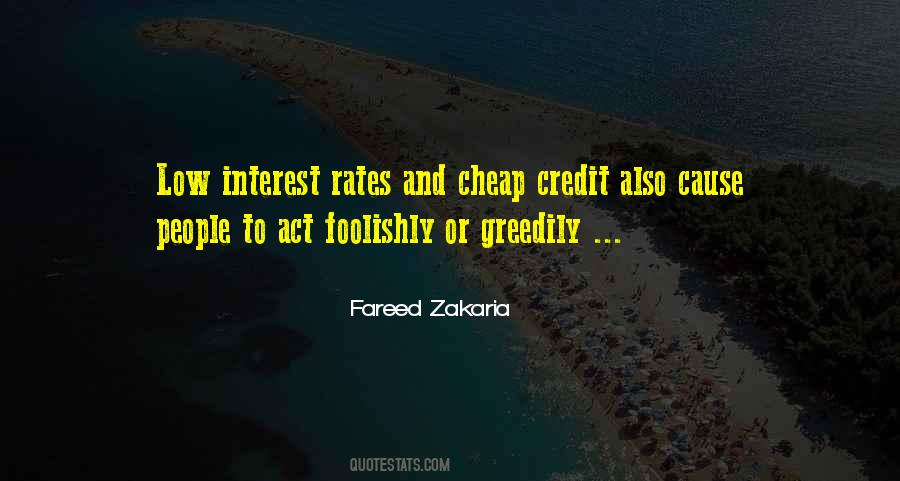 Quotes About Low Interest Rates #652248