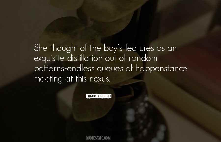 Quotes About Happenstance #904033