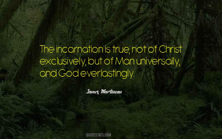 Quotes About Incarnation #1458293