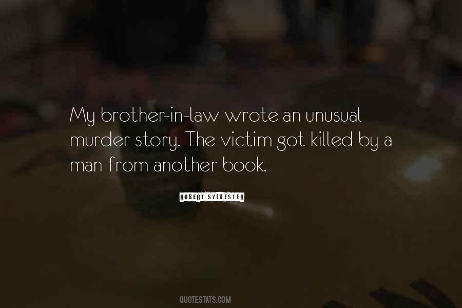 Quotes About A Brother In Law #833687