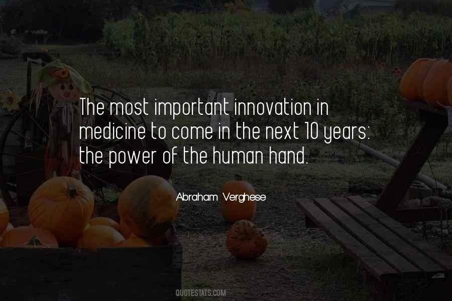 Quotes About Innovation In Medicine #1161738