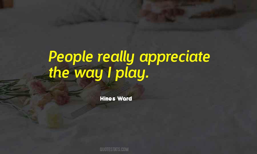 Appreciate People Quotes #277052