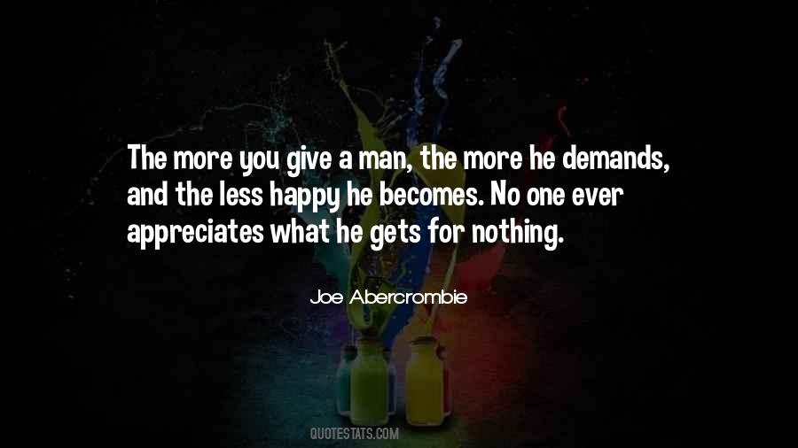 Quotes About The More You Give #1177616