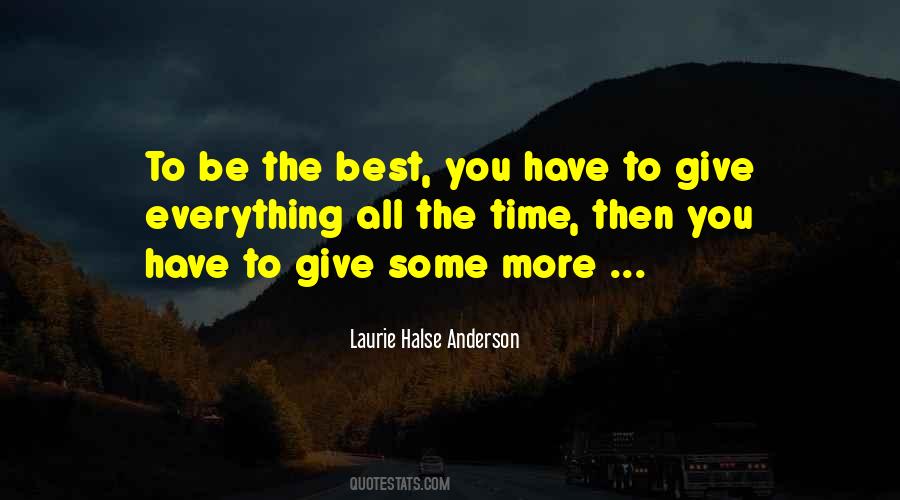 Quotes About The More You Give #139835