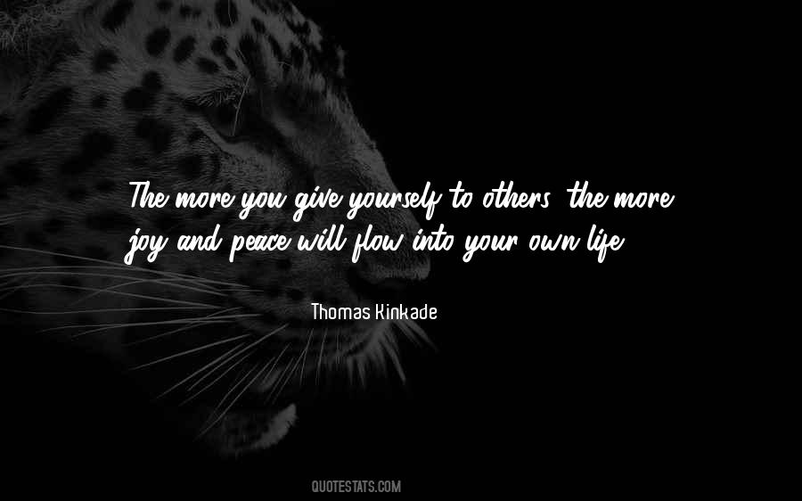 Quotes About The More You Give #1551566
