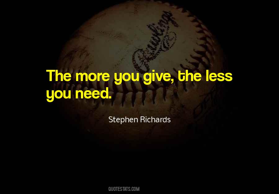 Quotes About The More You Give #3131