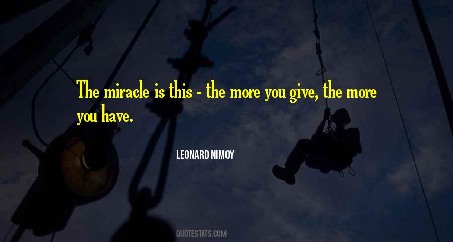 Quotes About The More You Give #834147