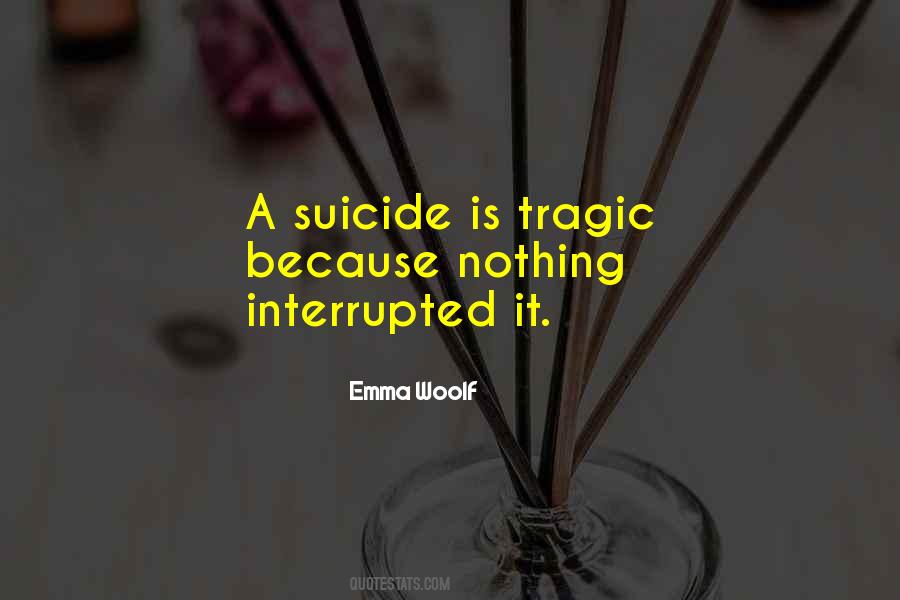 Quotes About Suicide Recovery #375529