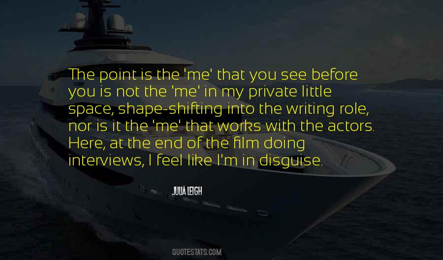 Space Shifting Quotes #1371849