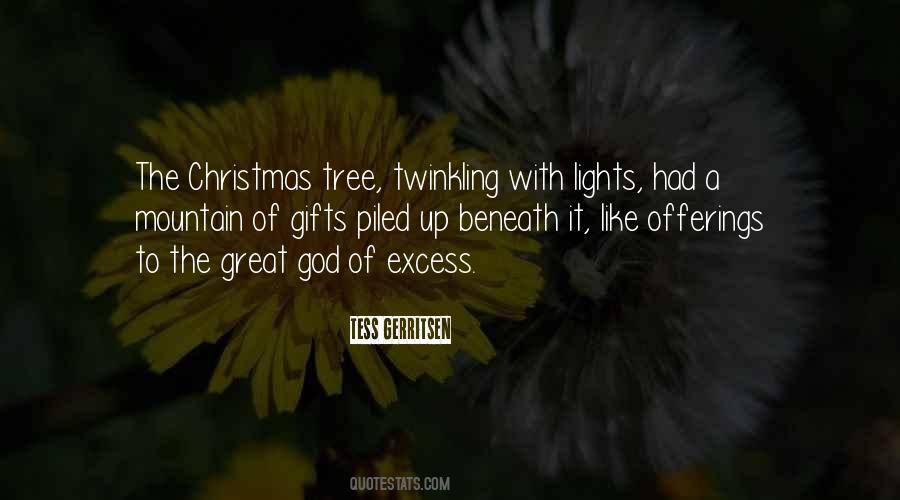 Quotes About Gifts Under The Tree #637877