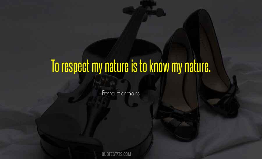 Respect Nature Quotes #1079287