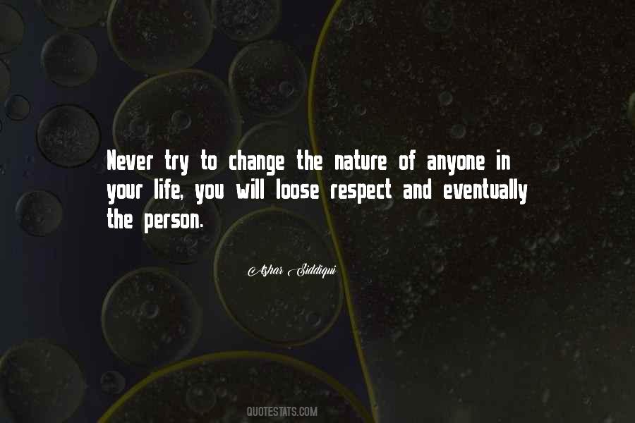 Respect Nature Quotes #823398