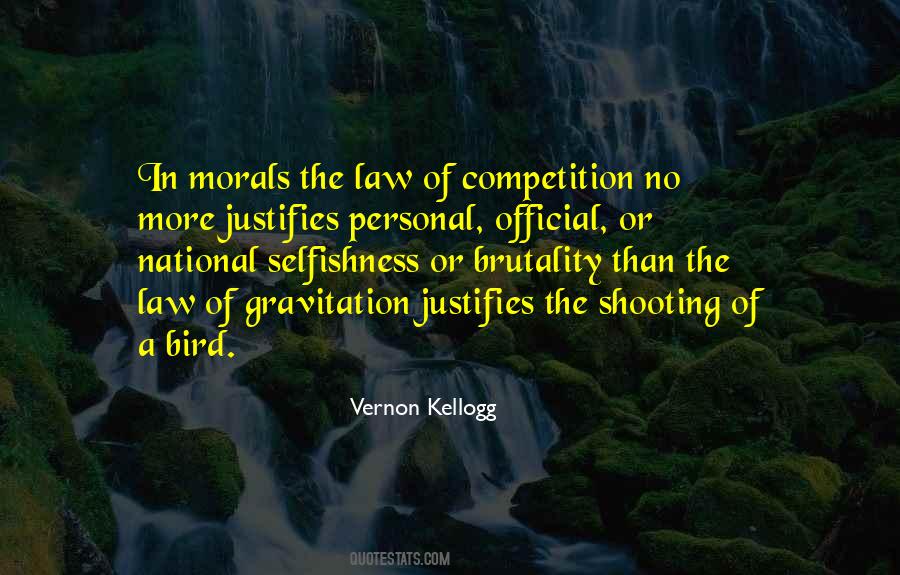 Quotes About Morals And Law #1546405