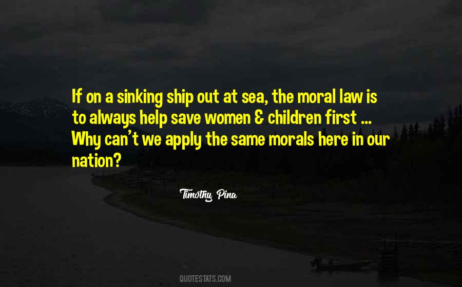 Quotes About Morals And Law #1666165