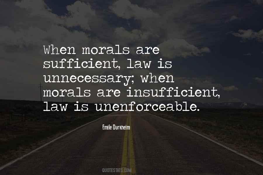 Quotes About Morals And Law #461098
