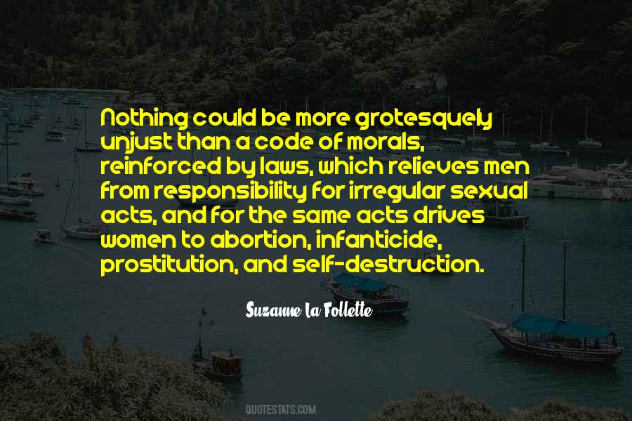 Quotes About Morals And Law #981285