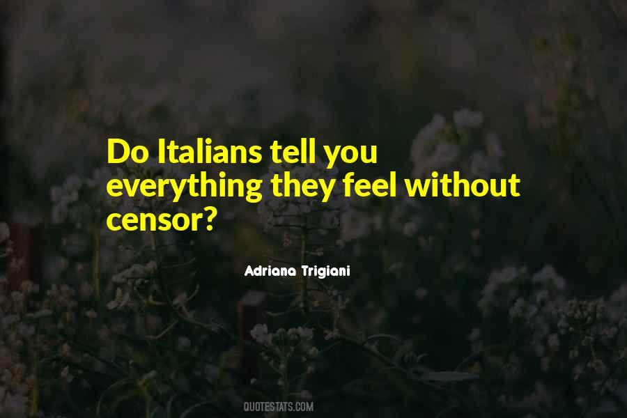 Quotes About Trigiani #206837