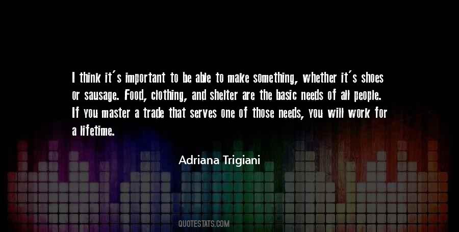 Quotes About Trigiani #225186
