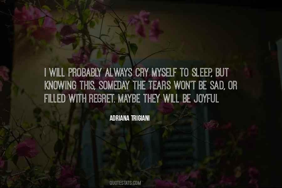 Quotes About Trigiani #279916