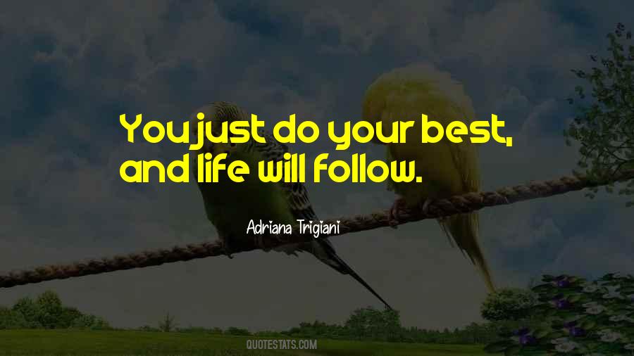 Quotes About Trigiani #365465