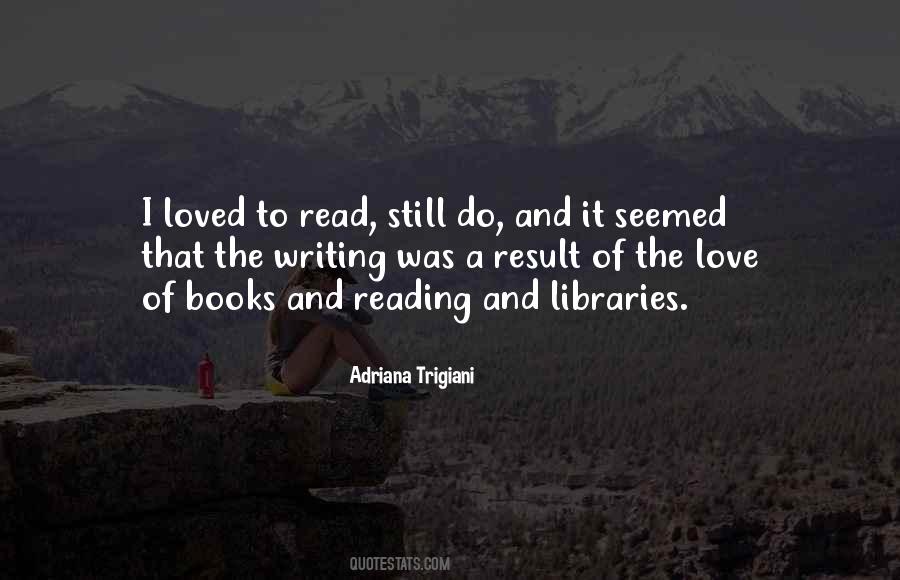 Quotes About Trigiani #458872