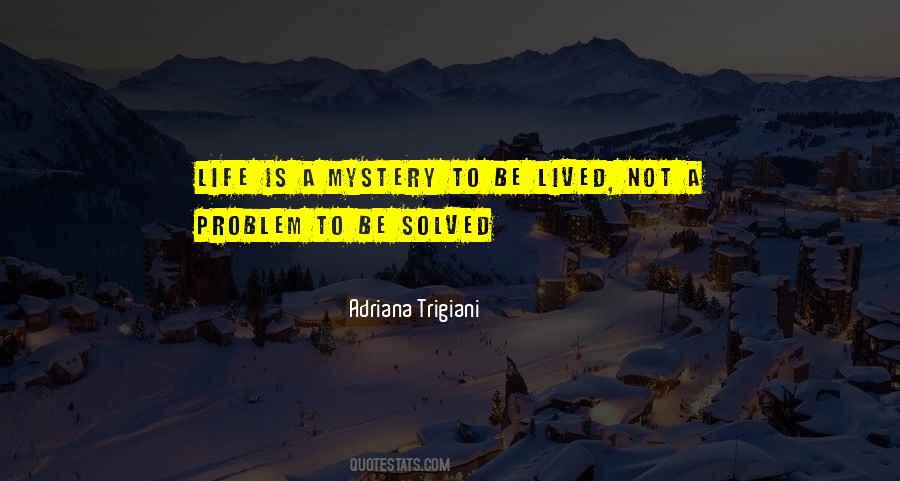 Quotes About Trigiani #579657