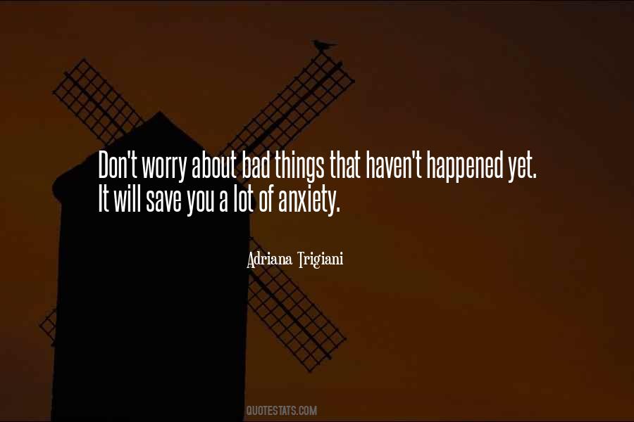 Quotes About Trigiani #608946