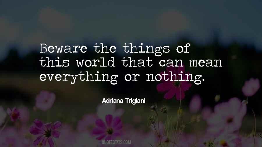 Quotes About Trigiani #723154