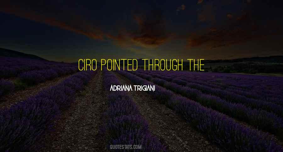 Quotes About Trigiani #937519