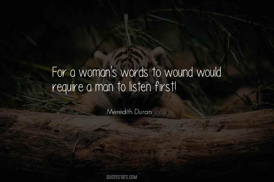 Quotes About Listening To Your Woman #1522414