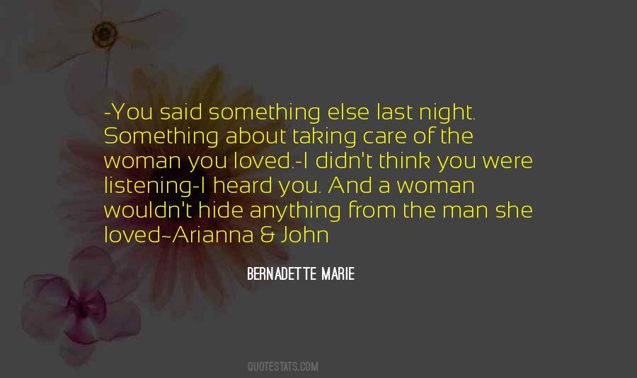 Quotes About Listening To Your Woman #617885