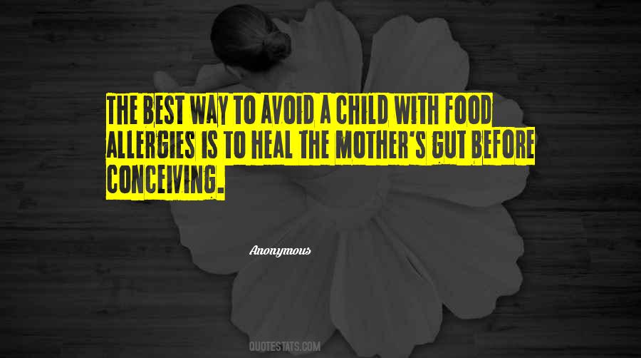 Quotes About Food Allergies #1787584