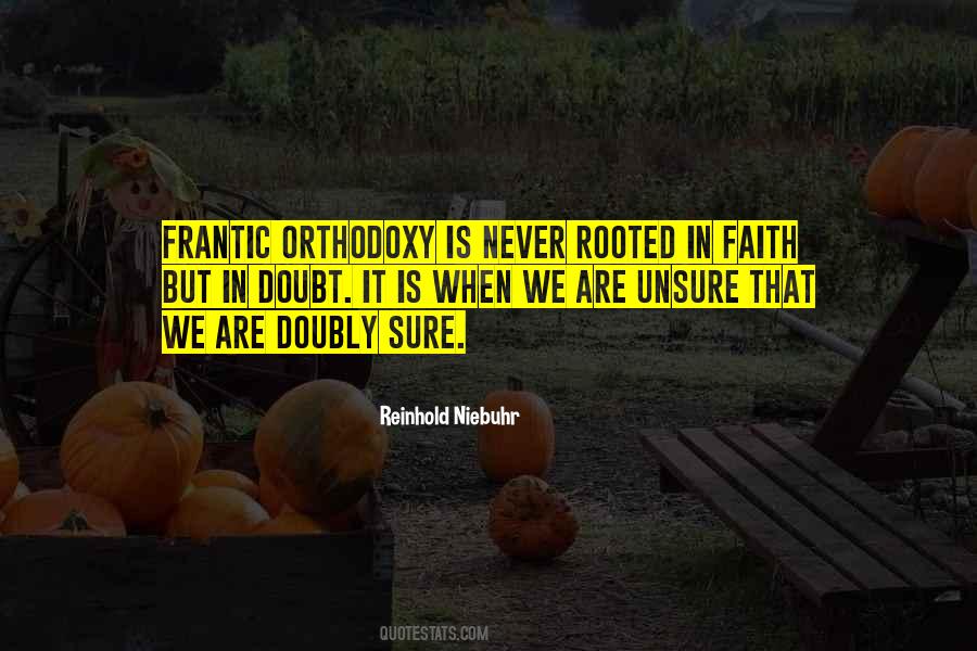 Rooted In Faith Quotes #1238642